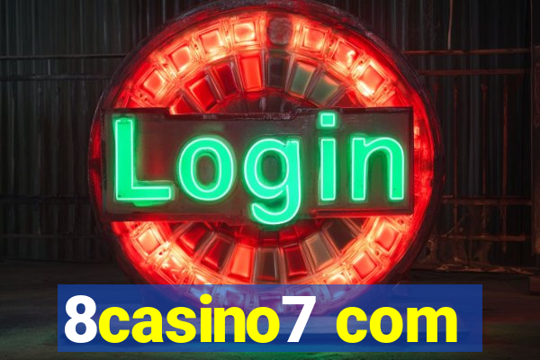 8casino7 com